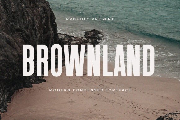 Brownland: A Modern Font for Digital Marketing