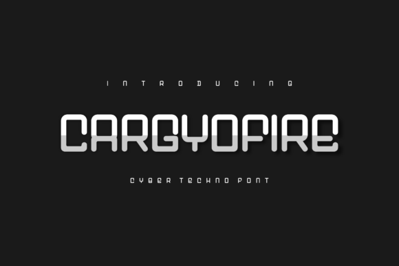 Cargyofire: A Bold Font for Business