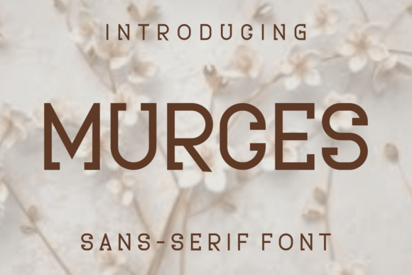 Murces: A Modern Font for Digital Marketing