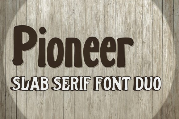 Pioneer: A Modern Slab Serif Font
