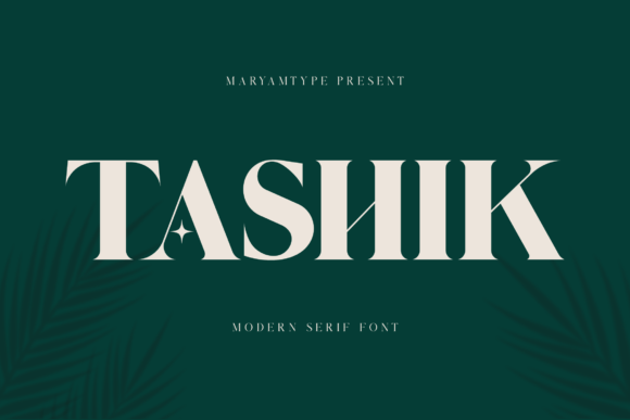 Tashik: A Stylish Serif Font