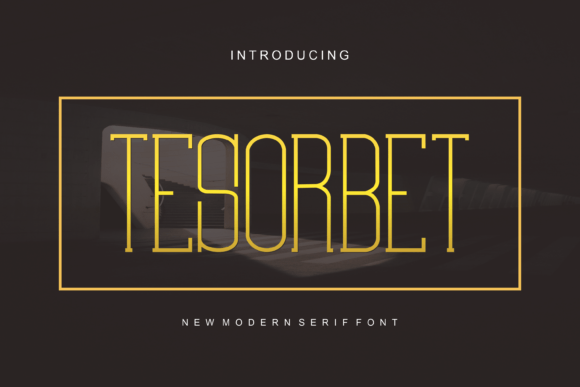 Tesorbet: A Font for Business Elegance